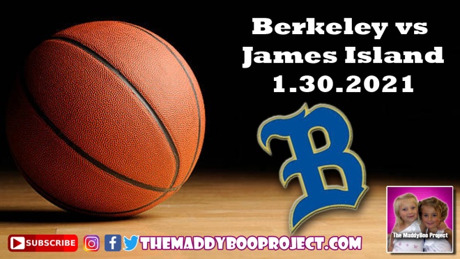 Berkeley vs James Island Basketball 1.31.2021